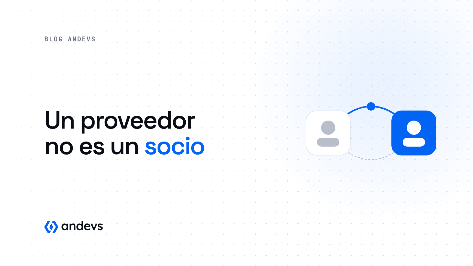 Subcontratar TI no es lo mismo que tener un socio técnico: la diferencia importa