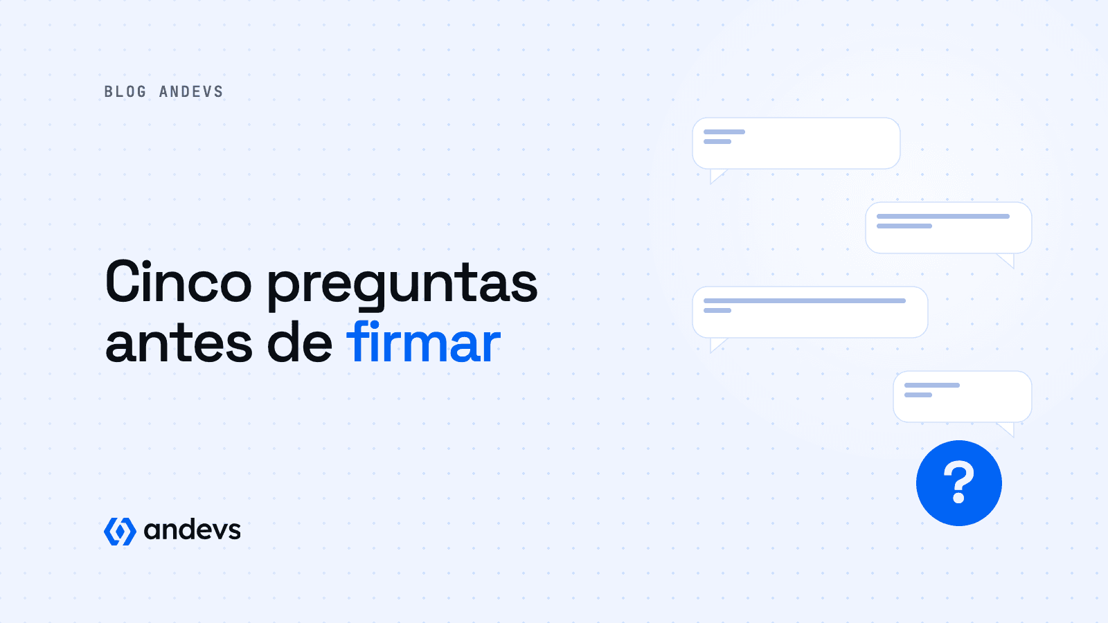Cinco preguntas antes de elegir quién construye tu sistema