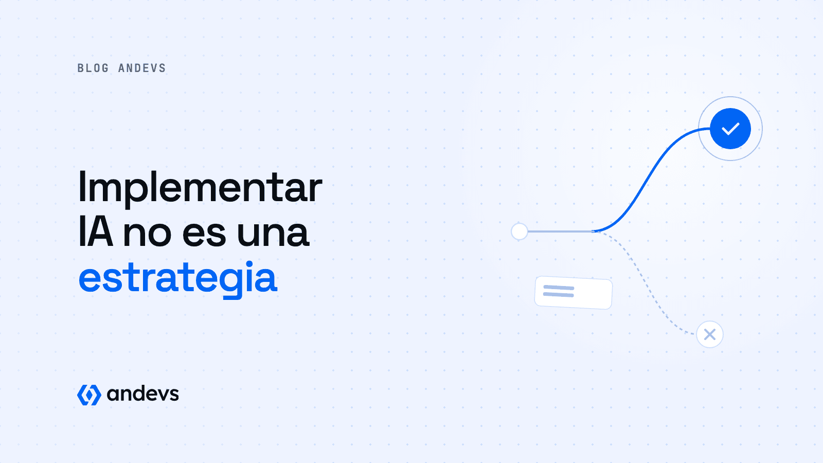 Implementar IA no es una estrategia: el costo oculto de distraer a tu equipo core