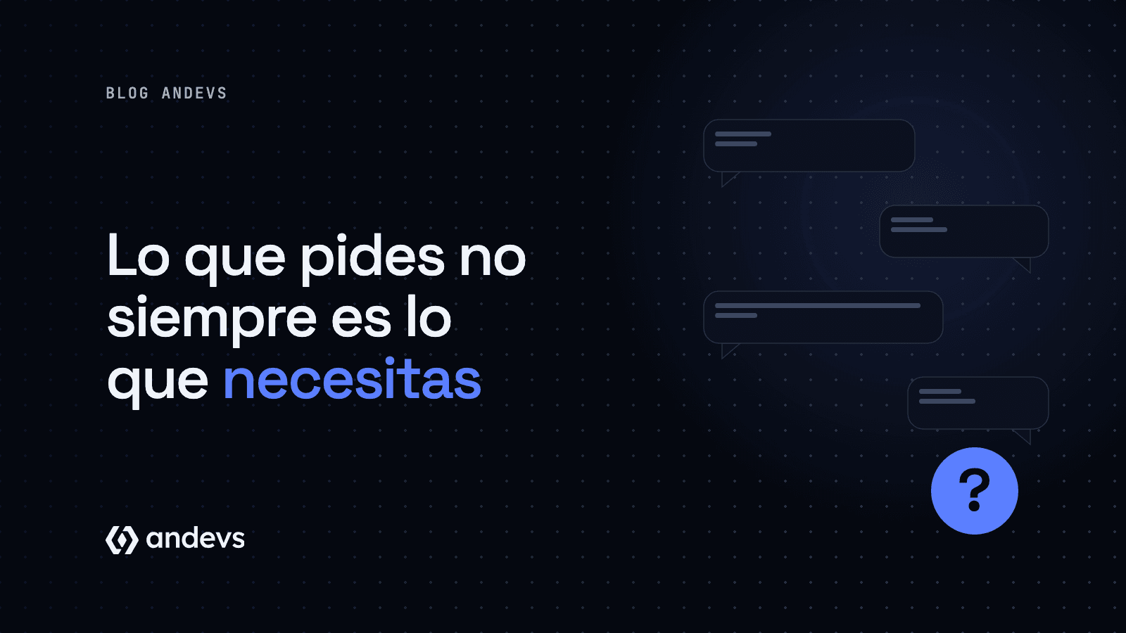 El requerimiento que llega no es el problema que existe